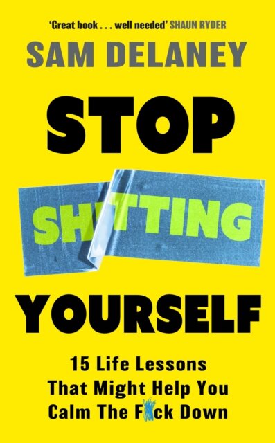 Stop Sh*tting Yourself