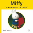 Miffy E O Papagaio De Papel