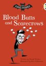 Bug Club Independent Fiction Year Two  Gold B The Fang Family: Buns and Scarecrows