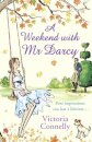 A Weekend With Mr Darcy