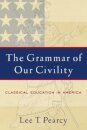 The Grammar of Our Civility