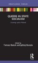 Queers in State Socialism