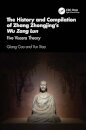 The History and Compilation of Zhang Zhongjing’s Wu Zang Lun