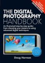 The Digital Photography Handbook