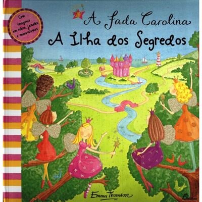 A Fada Carolina : A Ilha dos Segredos
