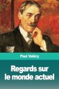 Regards sur le monde actuel