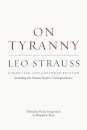 On Tyranny – Corrected and Expanded Edition, Including the Strauss–Kojeve Correspondence