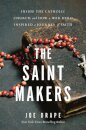 The Saint Makers