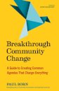 Breakthrough Community Change
