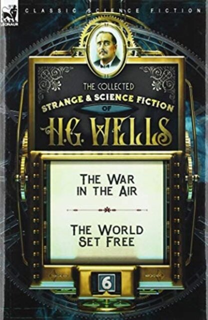 The Collected Strange & Science Fiction of H. G. Wells