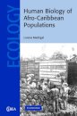 Human Biology of Afro-Caribbean Populations
