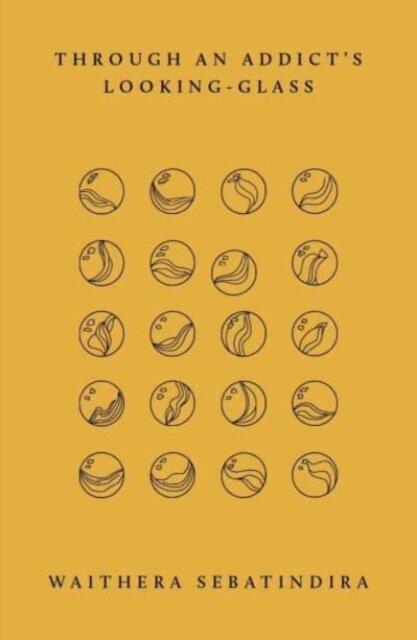 Through an Addict's Looking-Glass