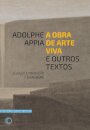 A Obra De Arte Viva E Outros Textos