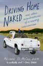 Driving Home Naked