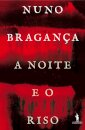 Noite e o Riso - Ed. 50anos