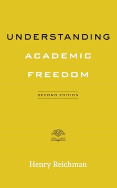 Understanding Academic Freedom