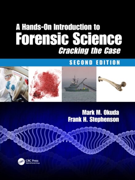 A Hands-On Introduction to Forensic Science