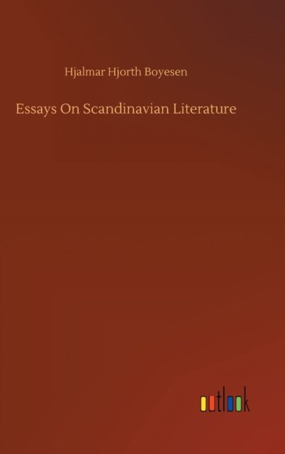 Essays On Scandinavian Literature