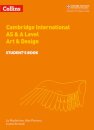 Cambridge International AS & A Level Art & Design Student's Book