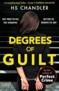 Degrees of Guilt