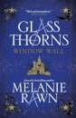 Glass Thorns - Window Wall
