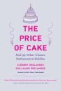 The Price of Cake