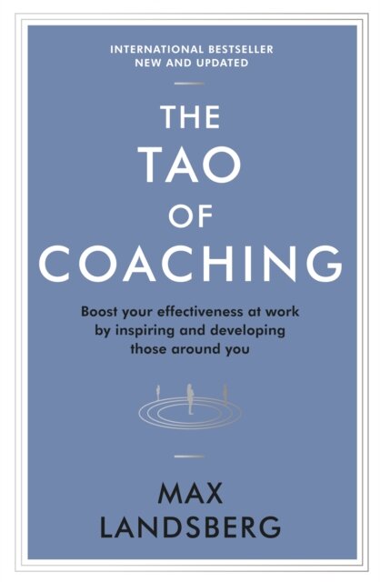 The Tao of Coaching