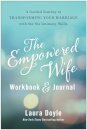 The Empowered Wife Workbook and Journal
