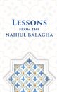 Lessons from the Nahjul Balagha