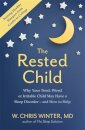 The Rested Child
