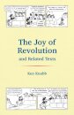 The Joy of Revolution and Related Texts
