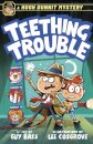 A Hugh Dunnit Mystery: Teething Trouble