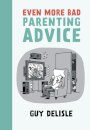 Even More Bad Parenting Advice