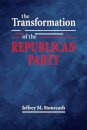 The Transformation of the Republican Party
