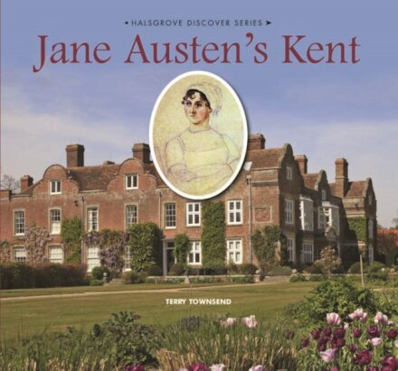 Jane Austen's Kent