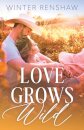 Love Grows Wild