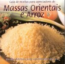 Massas  Orintais E Arroz-Guia De Re