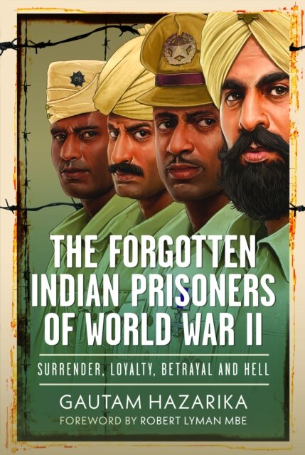 The Forgotten Indian Prisoners of World War II