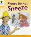 Oxford Reading Tree: Level 5: Floppy's Phonics Fiction. Please Do Not Sneeze