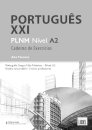 Português XXI  Nível A2 - Caderno de Exercícios 2025