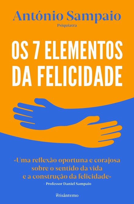 Os 7 Elementos Da Felicidade
