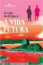 A Vida futura