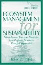 Ecosystem Management for Sustainability