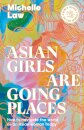 Asian Girls are Going Places