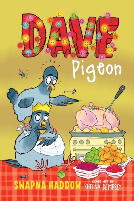 Dave Pigeon (Turkey Dinner!)