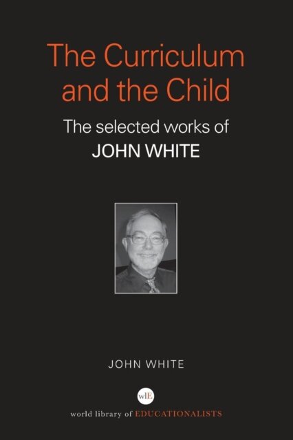 The Curriculum and the Child