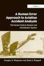 A Human Error Approach to Aviation Accident Analysis