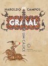 Graal: Legenda De Um Cálice