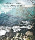 O Pássaro Canta O Seu Canto Simples