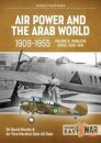 Air Power and the Arab World 1909-1955